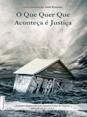 cover image of O Que Quer Que Aconteça É Justiça